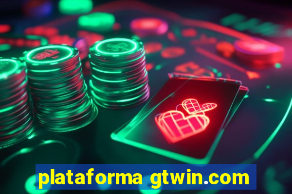 plataforma gtwin.com